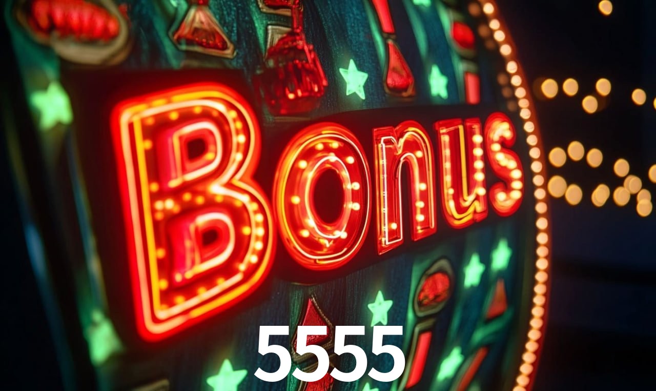 Recursos de Bônus 5555