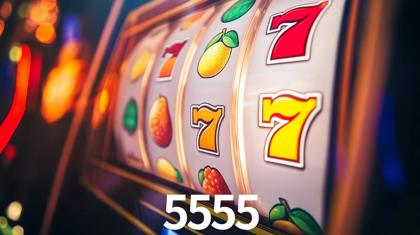 5555 bet